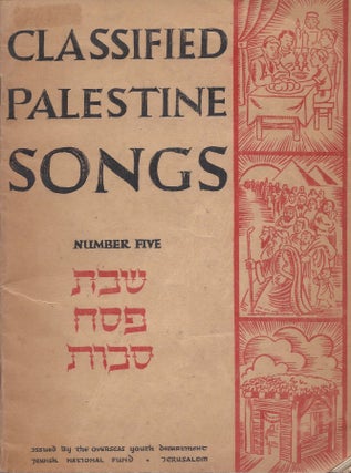 Item #73597 Classified Palestine Songs, Number Five: Shabat, Pesah, Sukot