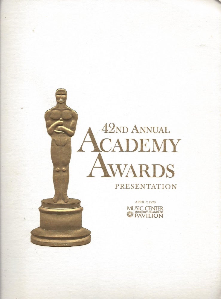 Item #75877 Forty-Second Annual Academy Awards Presentation. Music Center, Dorothy Chandler Pavilion, April 7th. 1970. M. J. Frankovich, producer.