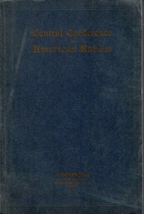 Item #76585 Central Conference of American Rabbis Volume Thirty-Second Annual Convention April...