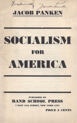 Item #82004 Socialism for America. Jacob Panken