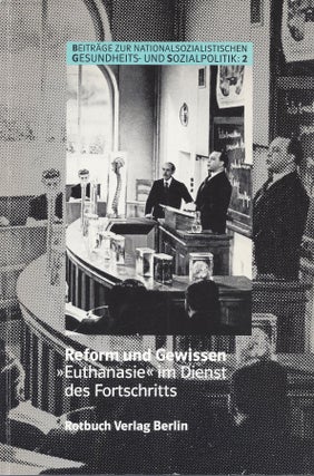 Item #84440 Reform and Gewissen: >>Euthanasie