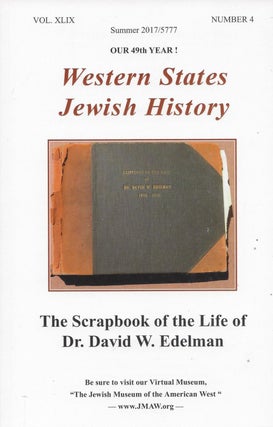 Item #85053 Western States Jewish History. Volume XLIX, Number 4, 2017/5777. Gladys Sturman