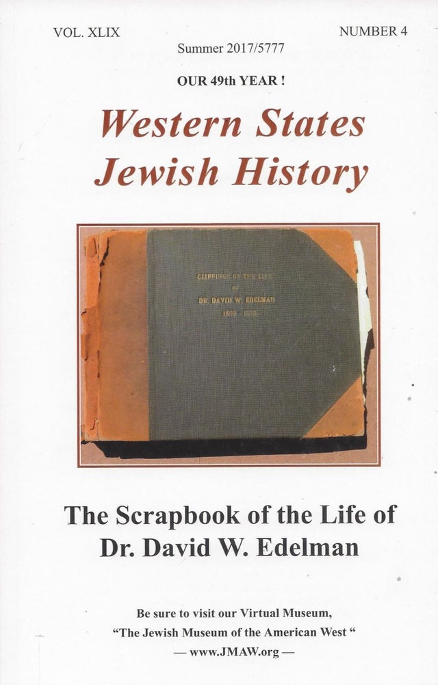 Item #85053 Western States Jewish History. Volume XLIX, Number 4, 2017/5777. Gladys Sturman.