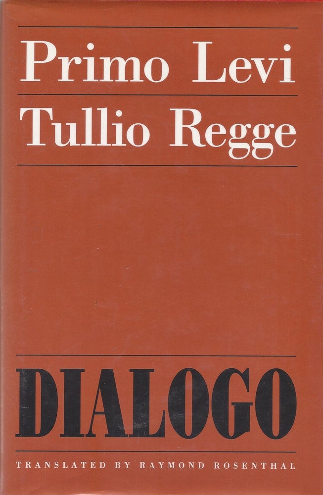 Item #86698 Dialogo. Primo Levi, Tullio Regge.