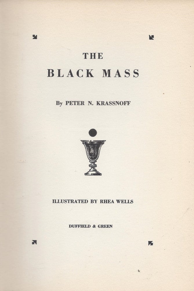 Item #86959 The Black Mass. Peter N. Krassnoff.
