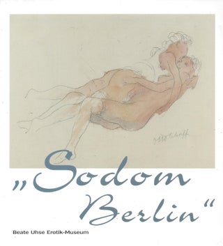 Item #86975 Sodom Berlin. Manuela Evers