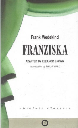 Item #86987 Franziska. Frank Wedekind
