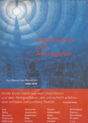 Item #87003 Okkultismus und Avantgarde Von Munch bis Mondrian 1900-1915. 3. Juni bis 20. August...