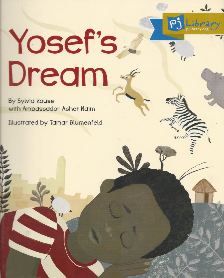 Item #87039 Yosef's Dream. Sylvia Rouss.