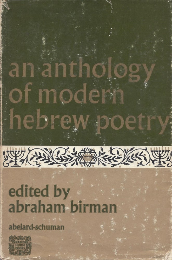 Item #87054 An Anthology of Modern Hebrew Poetry. Abraham Birman.