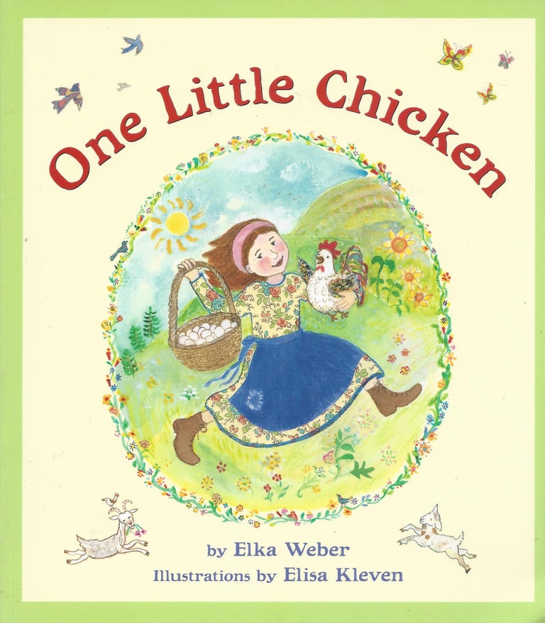 Item #87109 One Little Chicken. Elka Weber.