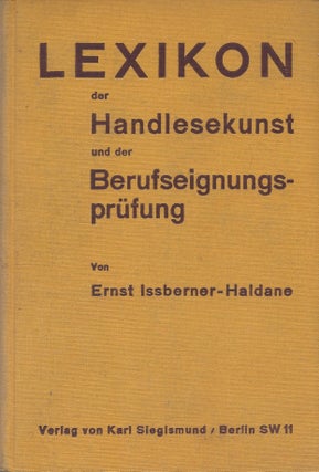Item #87165 Lexikon der Handlesekunst und der Berufseignungsprüfung nach der Chirosophie. Ernst...