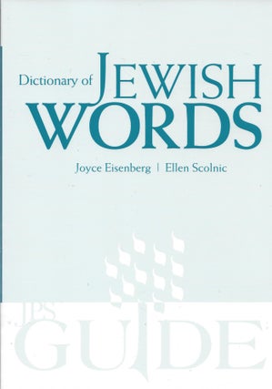 Dictionary of Jewish Words. Updated and Expanded