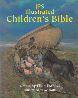 Item #87190 JPS Illustrated Children's Bible. ellen Frankel