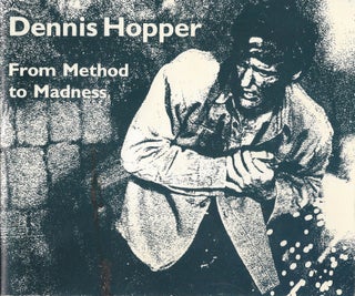 Item #87298 Dennis Hopper: From Method to Madness. J. Hoberman