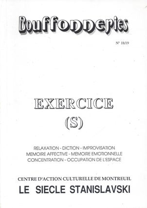 Item #87492 Exercice(s) : le sie`cle Stanislavski. Revue trimestrielle no 18/19. Lev Bogdan,...