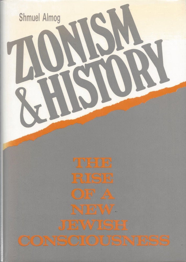 Item #87666 Zionism and Religion: The Rise of a New Jewish Consciousness. Shmuel Almog.