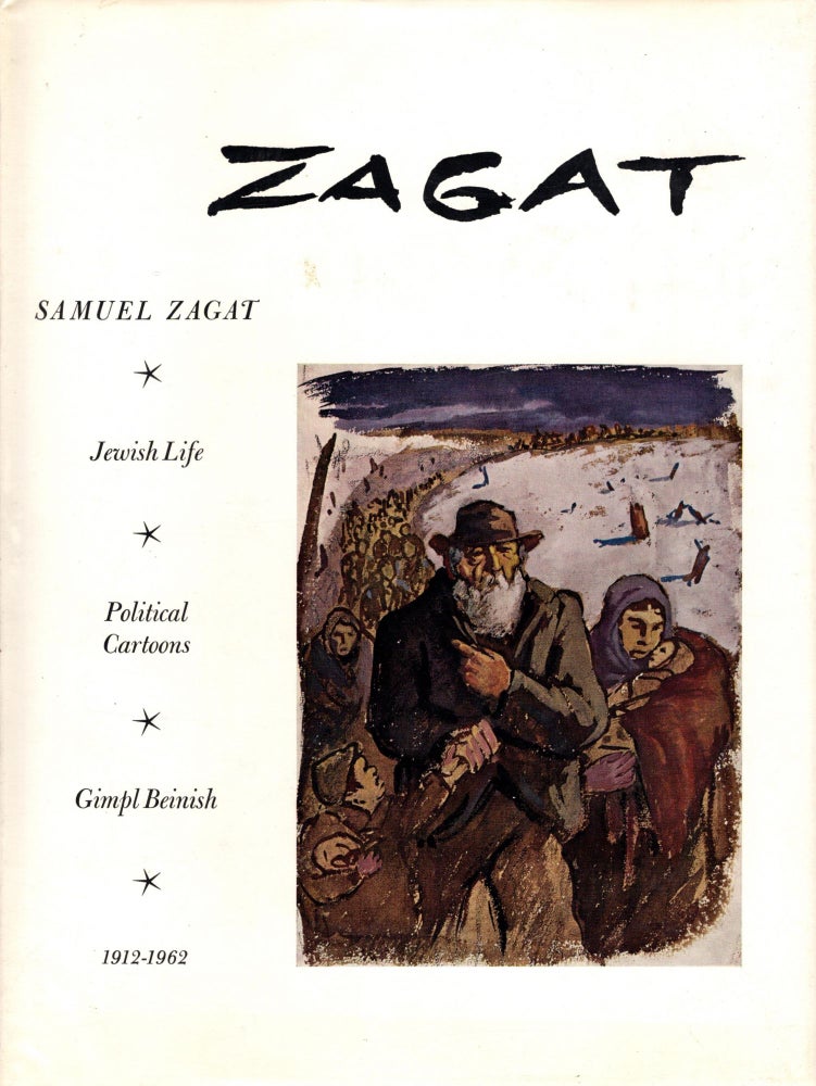Item #87952 Jewish Life on New York's Lower East Side 1912-1962. Samuel Zagat.