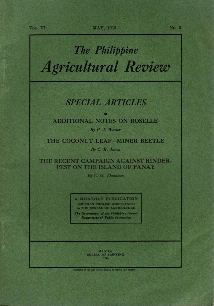 Item #88258 The Philippine Agricultural Review, Vol. VI, No. 5, May, 1913. Frederic W. Taylor.