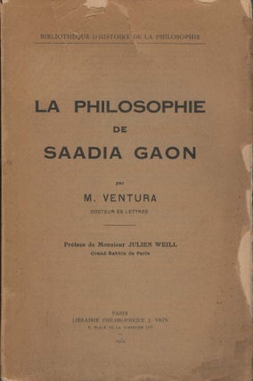 Item #92137 La Philosophie de Saadia Gaon. M. Ventura