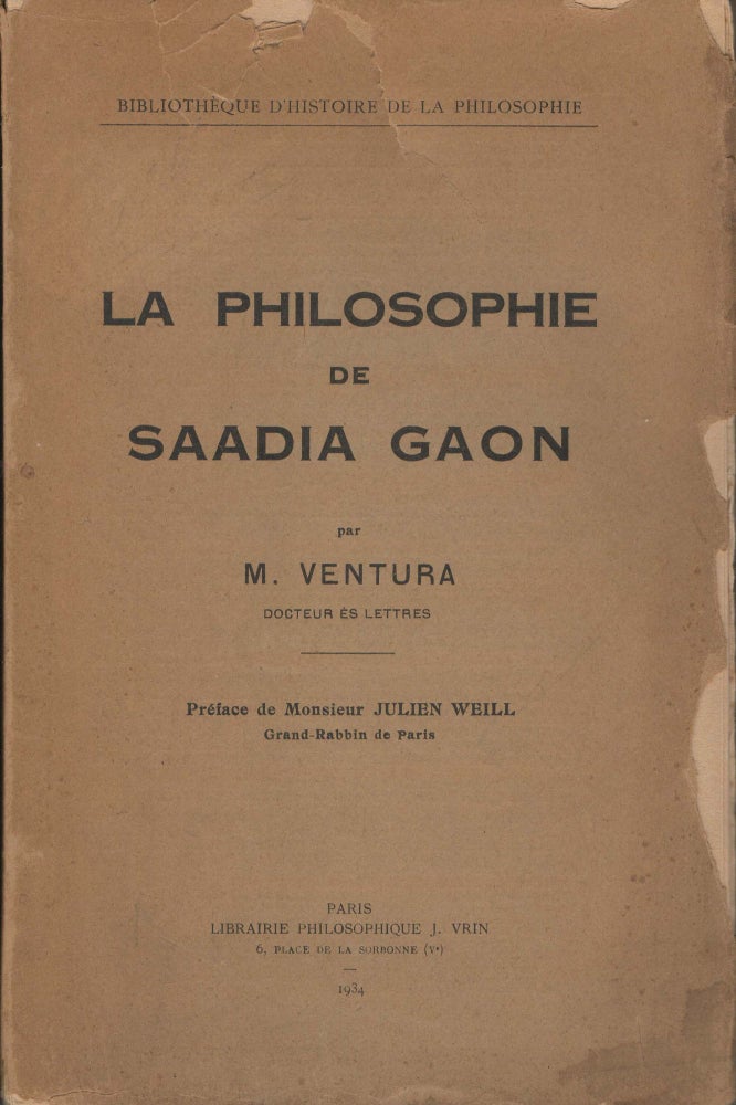 Item #92137 La Philosophie de Saadia Gaon. M. Ventura.