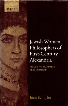 Item #94120 Jewish Women Philosophers of First-Century Alexandria: Philo's 'Therapeutae'...